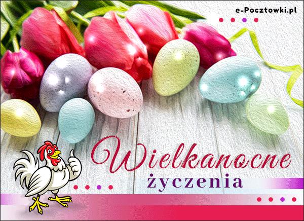Wielkanoc - Tradycyjne życzenia!