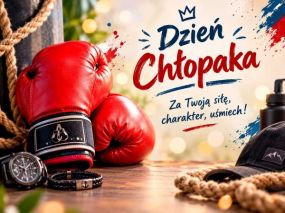 Dla Chłopaka z charakterem!