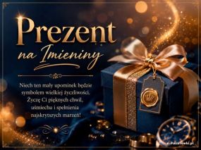 Prezent na Imieniny dla Ciebie