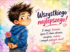 Wszystkiego najlepszego w dniu Imienin