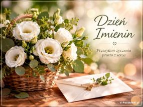 Imieninowe życzenia prosto z serca!