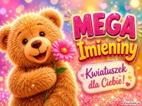 MEGA Imieniny!