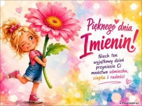 Pięknego dnia Imienin - Kwiat dla Ciebie