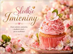 Słodkie Imieniny - Słodkie życzenia
