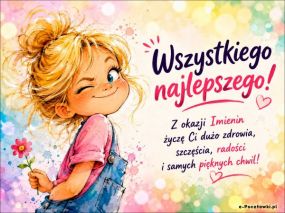 Wszystkiego najlepszego z okazji Imienin