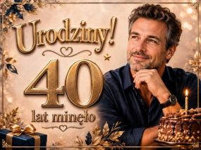 40 Urodziny