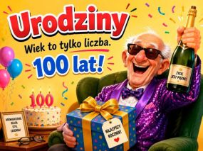 Urodziny - 100 lat