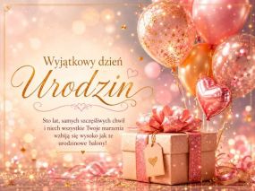 Wyjątkowy dzień Urodzin!