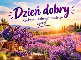 Dzień dobry na dobry nastrój